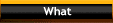 What